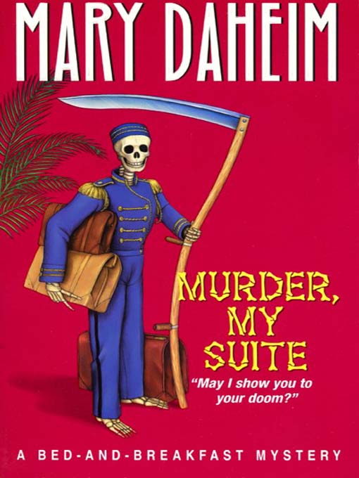 Title details for Murder, My Suite by Mary Daheim - Wait list